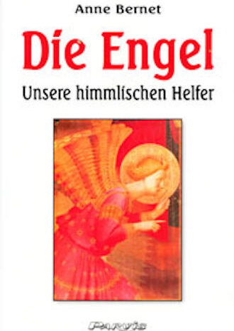 Die Engel unsere himmlischen Helfer